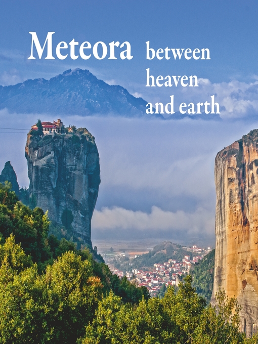 Title details for Meteora--between heaven and earth by Michael Mitrovic - Available